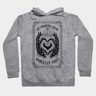 Morally grey, Funny reading gift for book nerds, bookworms Hoodie